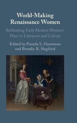 World-Making Renaissance Women - 