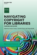 Navigating Copyright for Libraries - 