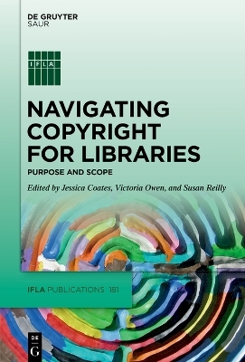 Navigating Copyright for Libraries - 