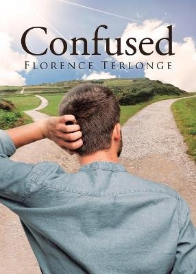 Confused - Florence Terlonge