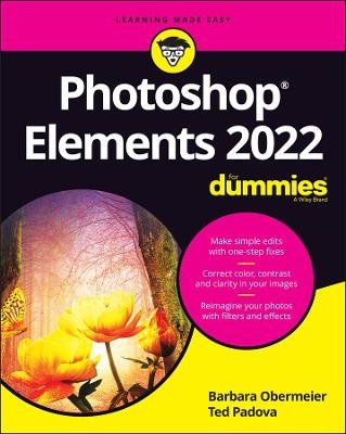 Photoshop Elements 2022 For Dummies - B Obermeier