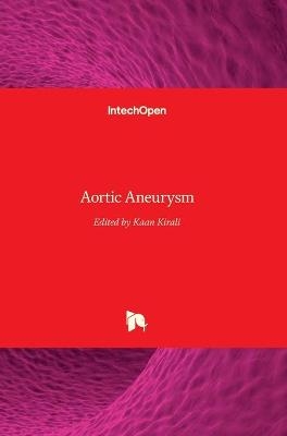 Aortic Aneurysm - 