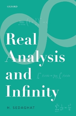 Real Analysis and Infinity - Hassan Sedaghat