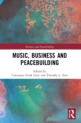 Music, Business and Peacebuilding - 