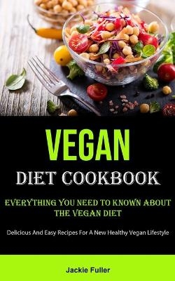 Vegan Diet - Jackie Fuller