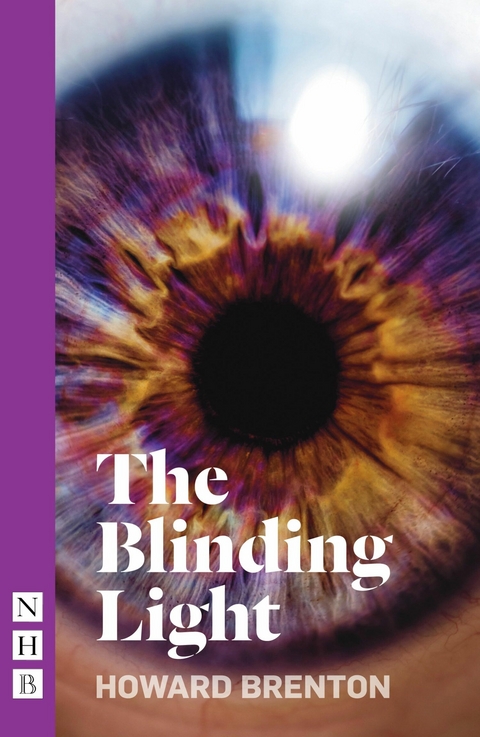 The Blinding Light (NHB Modern Plays) - Howard Brenton