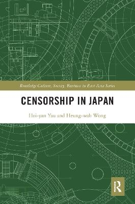 Censorship in Japan - Heung Wah Wong, Hoi Yan Yau