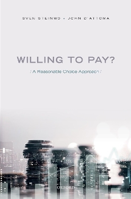 Willing to Pay? - Sven Steinmo, John D'Attoma