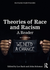 Theories of Race and Racism - Back, Les; Solomos, John