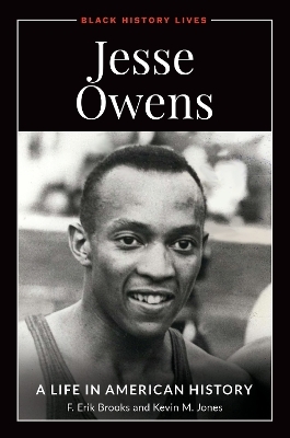 Jesse Owens - F. Erik Brooks, Kevin M. Jones Sr.