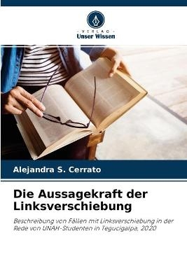 Die Aussagekraft der Linksverschiebung - Alejandra S Cerrato