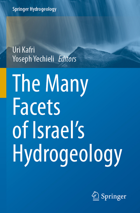 The Many Facets of Israel's Hydrogeology - 