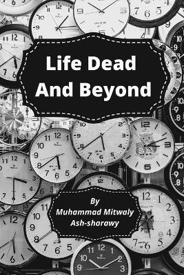 Life-Death-and-Beyond - Maulana Wahiduddin Khan