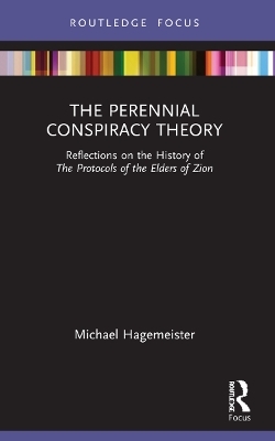 The Perennial Conspiracy Theory - Michael Hagemeister