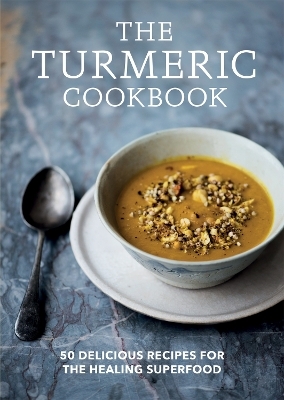 The Turmeric Cookbook -  Aster
