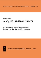 Al-Quds Al-Mamlukiyya - Huda Lutfi