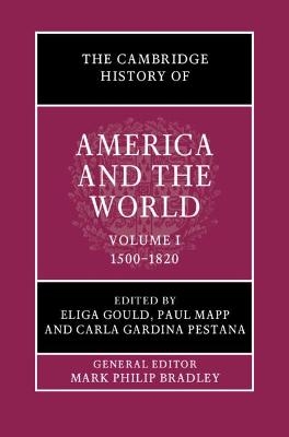 The Cambridge History of America and the World: Volume 1, 1500–1820 - 