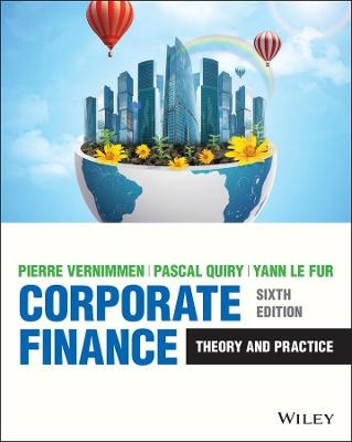 Corporate Finance - Pierre Vernimmen, Pascal Quiry, Yann Le Fur