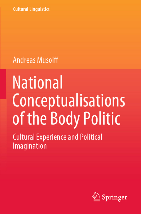 National Conceptualisations of the Body Politic - Andreas Musolff