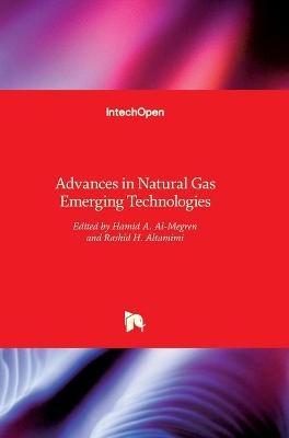 Advances in Natural Gas Emerging Technologies - 