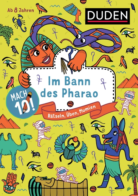 Mach 10! Im Bann des Pharao - ab 8 Jahren - Kristina Offermann