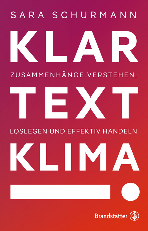 Klartext Klima! - Sara Schurmann