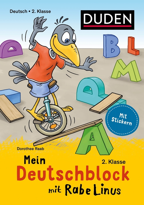 Mein Deutschblock mit Rabe Linus - 2. Klasse - Dorothee Raab