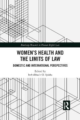 Women's Health and the Limits of Law