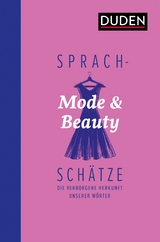 Sprachschätze: Mode und Beauty