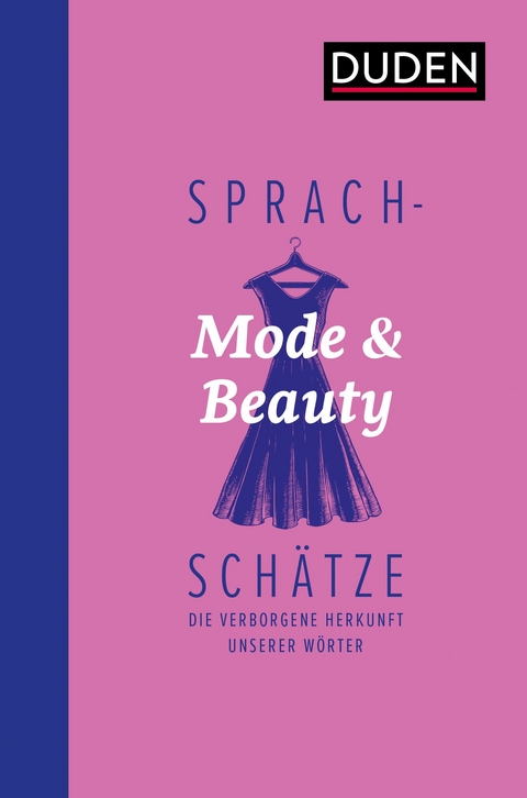 Sprachschätze: Mode und Beauty