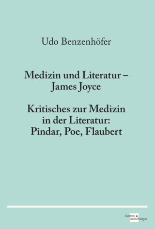 Medizin und Literatur ? James Joyce - Udo Benzenhöfer