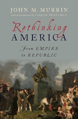 Rethinking America - John M. Murrin