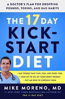 The 17 Day Kickstart Diet - Mike Moreno
