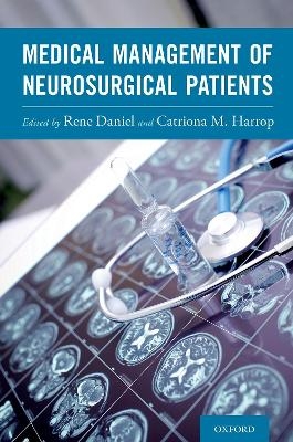 Medical Management of Neurosurgical Patients - 