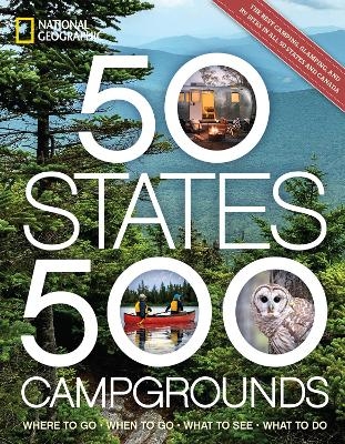 50 States, 500 Campgrounds - Joe Yogerst