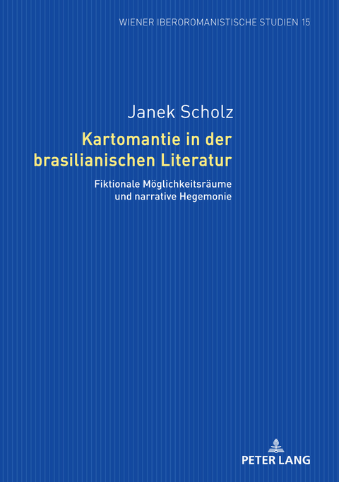 Kartomantie in der brasilianischen Literatur - Janek Scholz
