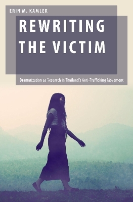 Rewriting the Victim - Erin M. Kamler