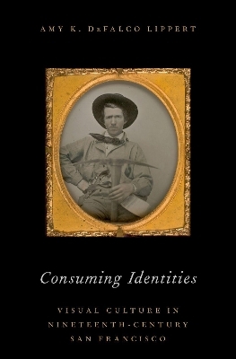 Consuming Identities - Amy Defalco Lippert