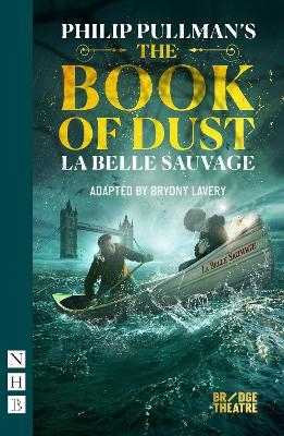 The Book of Dust – La Belle Sauvage - Philip Pullman