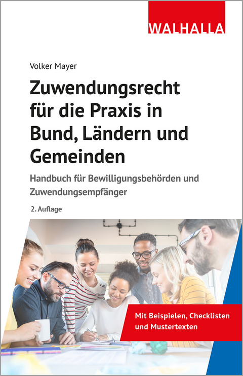 Zuwendungsrecht für die Praxis in Bund, Ländern und Gemeinden - Volker Mayer