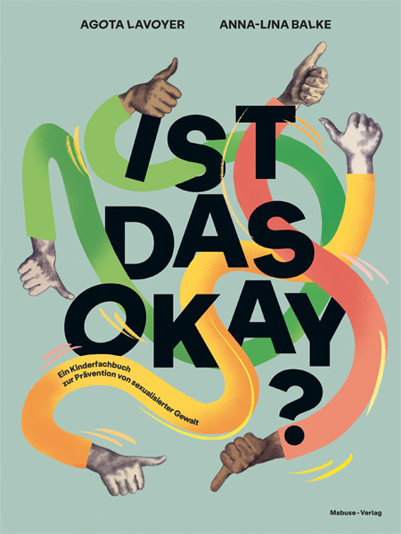 Ist das okay? - Agota Lavoyer