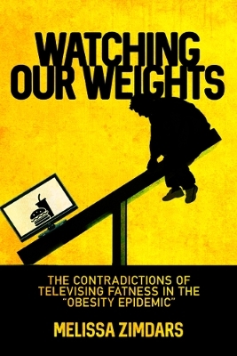 Watching Our Weights - Melissa Zimdars