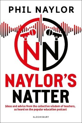 Naylor's Natter - Phil Naylor