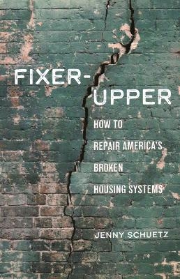 Fixer-Upper - Jenny Schuetz