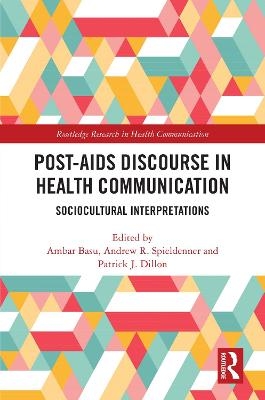 Post-AIDS Discourse in Health Communication - 