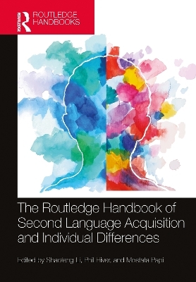 The Routledge Handbook of Second Language Acquisition and Individual Differences - 