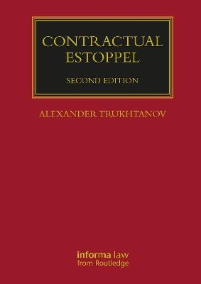 Contractual Estoppel - Alexander Trukhtanov