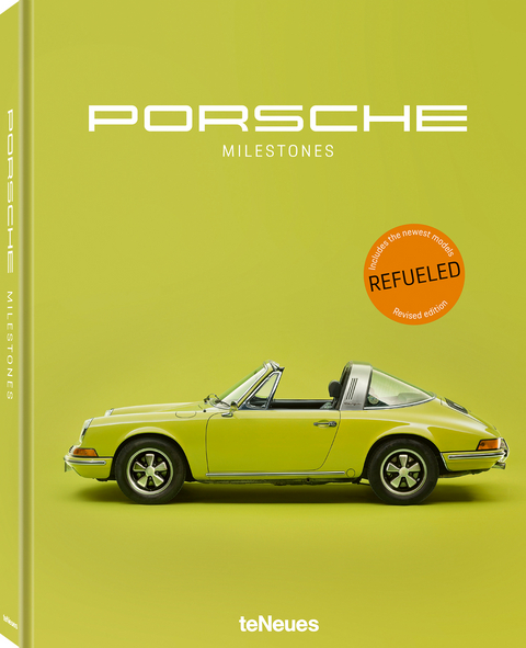 Porsche Milestones, Revised Edition - Wilfried Müller
