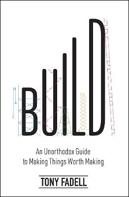 Build - Tony Fadell