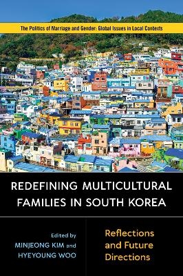 Redefining Multicultural Families in South Korea - 